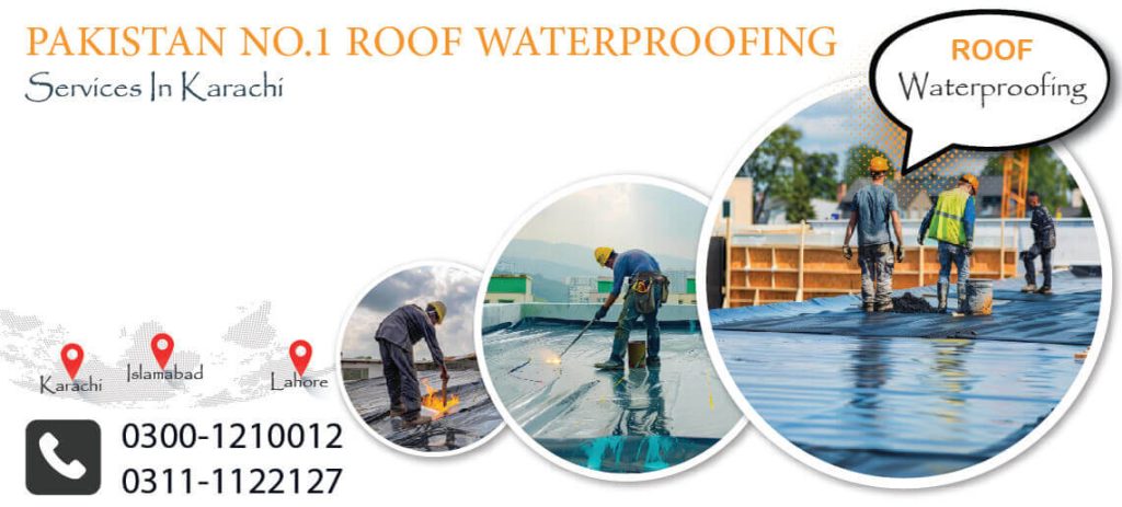 roof waterproofing services Karachi 