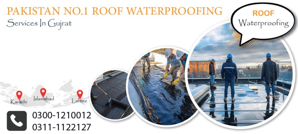 Roof Waterproofing Services Gujrat