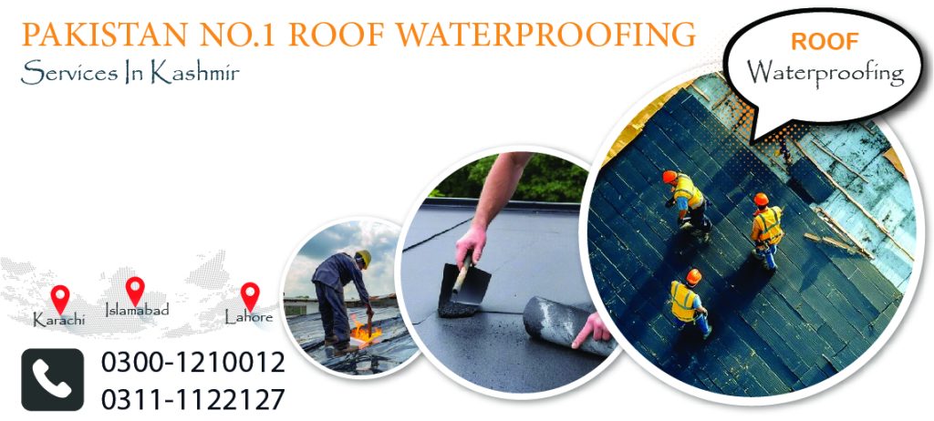 Roof Waterproofing Services in Kashmir