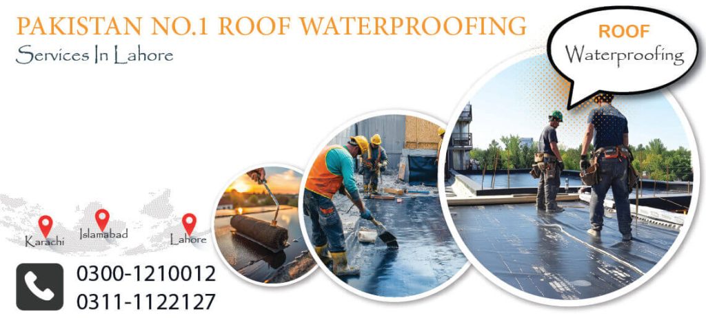 Waterproofing in Lahore