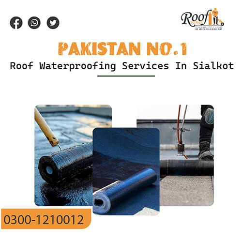 roof waterproofing services in Sialkot