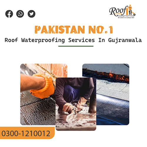 roof waterproofing services Gujranwala